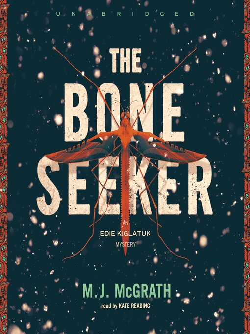 Title details for The Bone Seeker by M. J. McGrath - Wait list